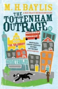 Image of The Tottenham Outrage by Matthew Baylis Paperback