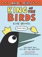 Image of arlo and pips king of the birds
