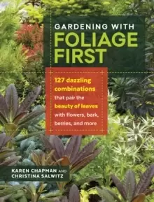 Image of Gardening with Foliage First