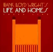 Image of frank lloyd wrights life and homes