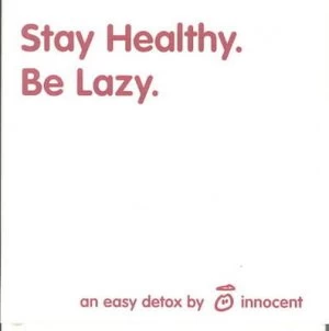 Image of Stay Health - Be Lazy by Innocent Hardback