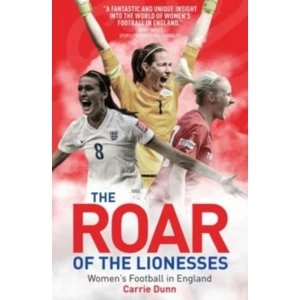Image of The Roar of the Lionesses by Carrie Dunn Paperback