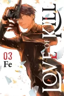 Image of Love of Kill, Vol. 3