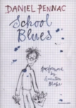 Image of School Blues by Daniel Pennac Hardback