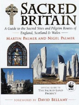 Image of Sacred Britain by Martin Palmer and Nigel Palmer and David Manning Hardback