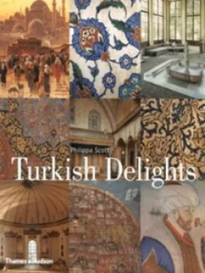 Image of Turkish delights by Philippa Scott
