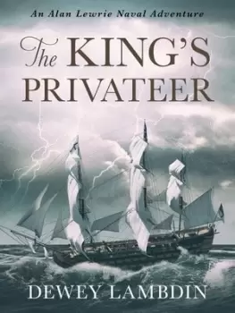 Image of The Kings privateer by Dewey Lambdin