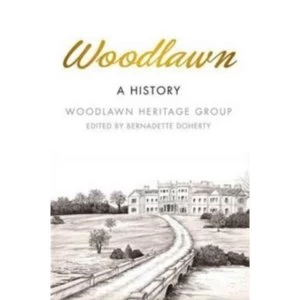 Image of Woodlawn : A History