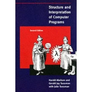 Image of Structure and Interpretation of Computer Programs by Harold Abelson, Gerald Jay Sussman (Paperback, 1996)
