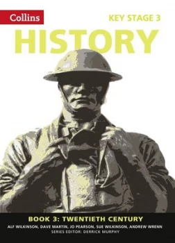 Image of Collins Key Stage 3 History. Book 3 Twentieth Century by Alf Wilkinson Paperback
