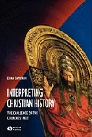 Image of interpreting christian history the challenge of the churches past