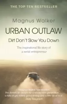 Image of Urban Outlaw : Dirt Don't Slow You Down