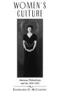 Image of womens culture american philanthropy and art 1830 1930