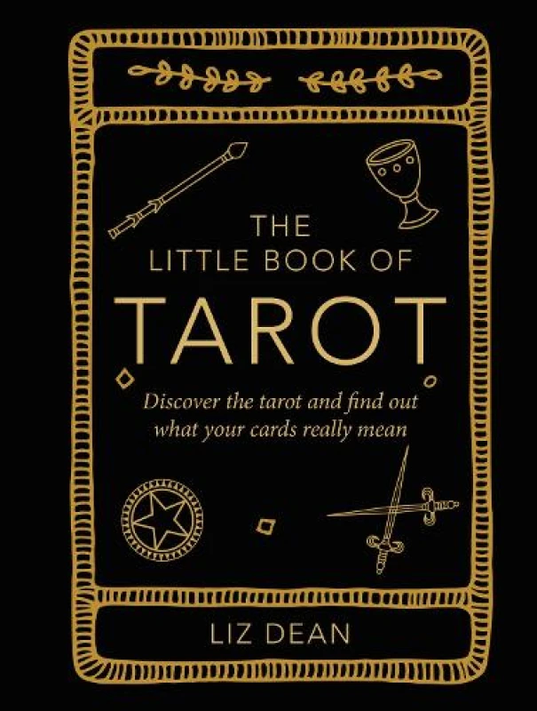 Image of The Little Book of Tarot : Discover the Tarot and Find out What Your Cards Really Mean Hardback