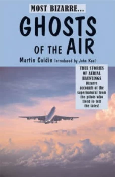 Image of Ghosts of the Air by Martin Caidin Paperback