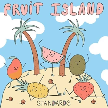Image of Standards - Fruit Island CD