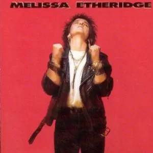 Image of Melissa Etheridge by Melissa Etheridge CD Album