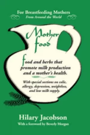 Image of Mother Food by Hilary Jacobson