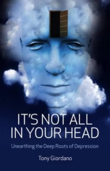 Image of Its not all in your head by Tony Giordano