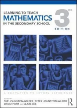 Image of Learning to Teach Mathematics in the Secondary School by Sue Johnston-Wilder Paperback