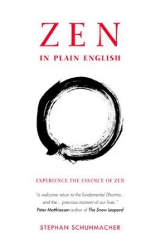 Image of Zen in Plain English by Stephan Schuhmacher Paperback