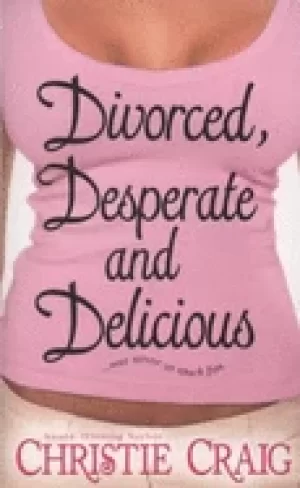 Image of divorced desperate and delicious