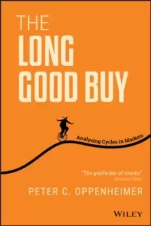 Image of The Long Good Buy : Analysing Cycles in Markets