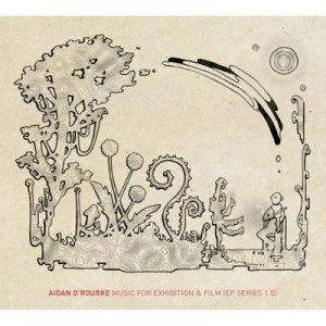 Image of Music for Exhibition and Film EP Series 10 by Aidan O'Rourke CD Album