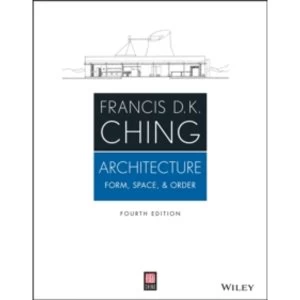Image of Architecture: Form, Space, & Order, 4th Edition by Francis D. K. Ching (Paperback, 2014)