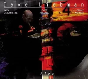 image of Fire by Dave Liebman CD Album