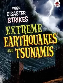 Image of Extreme earthquakes and tsunamis - John Farndon - Paperback - Used