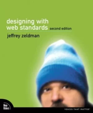 Image of Designing with Web standards by Jeffrey Zeldman