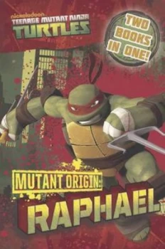 Image of Mutant Origin. Michelangelo Mutant Origin. Raphael by Michael Teitelbaum Paperback