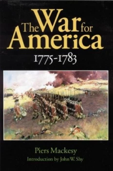 Image of The War for America by Piers Mackesy Book