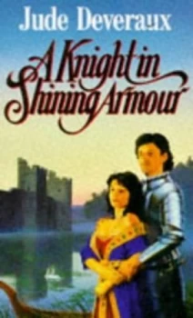 Image of A Knight in Shining Armour by Jude Deveraux Paperback