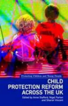 Image of Child Protection Reform across the United Kingdom by Anne Stafford Paperback