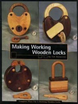 Image of Making Working Wooden Locks by Tim Detweile Paperback