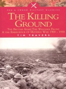 Image of The Killing Ground by Timothy Travers Paperback