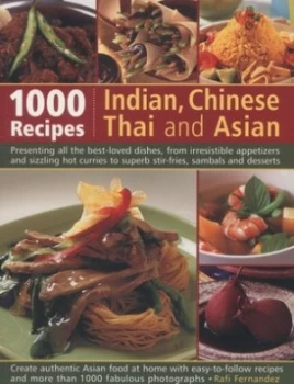 Image of 1000 Indian Chinese Thai and Asian Recipes by Rafi Fernandez Paperback