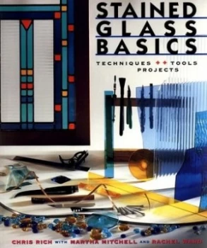 Image of Stained Glass Basics by Chris Rich Paperback