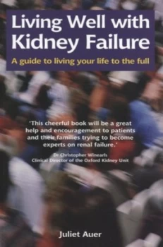 Image of Living well with kidney failure by Juliet Auer