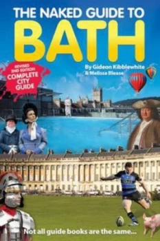 Image of The Naked Guide to Bath by Gideon Kibblewhite Book