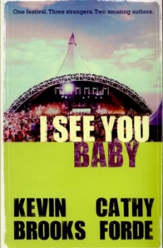 Image of I See You Baby by Kevin Brooks, Catherine Forde (Paperback, 2015)