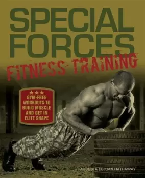 Image of Special Forces Fitness Training by Augusta DeJuan Hathaway