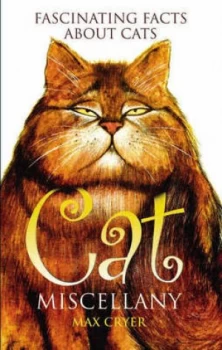 Image of Cat Miscellany by Max Cryer Hardback