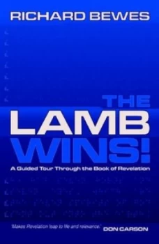 Image of The Lamb Wins by Richard Bewes Paperback