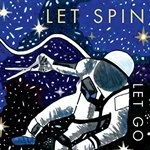 Image of Let Spin - Let Go (Music CD)