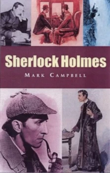 Image of Sherlock Holmes by Mark Campbell Hardback