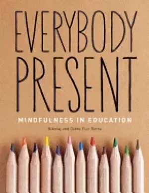 Image of everybody present mindfulness in education