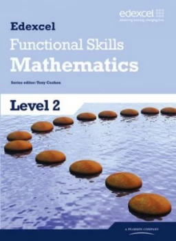 Image of Edexcel Functional Skills Mathematics. Level 2 by Tony Cushen Paperback